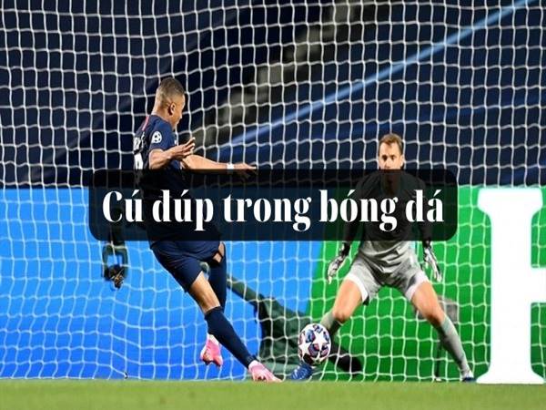 Cú đúp là gì? Những cú đúp nổi tiếng trong lịch sử bóng đá