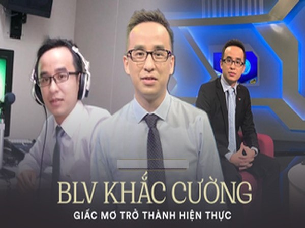 Tiểu sử BLV Khắc Cường: Sự nghiệp và cuộc sống