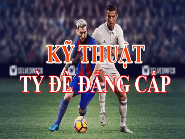 Kỹ thuật tì đè hiệu quả trong thi đấu