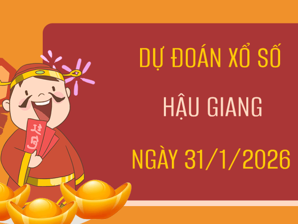 Dự đoán XSHG ngày 31 tháng 1 năm 2026 siêu vip 247